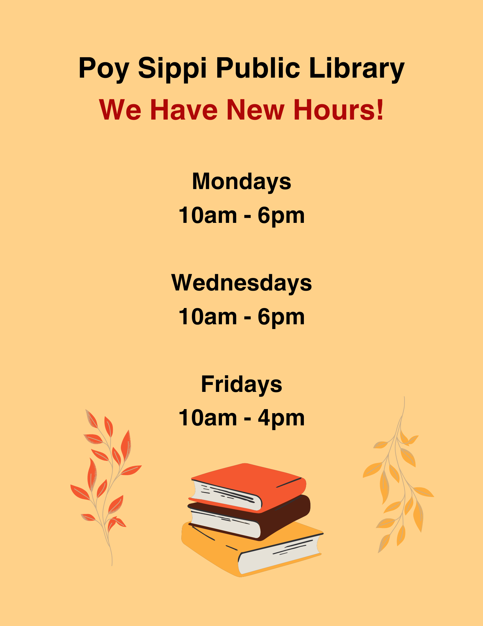 We Have New Hours